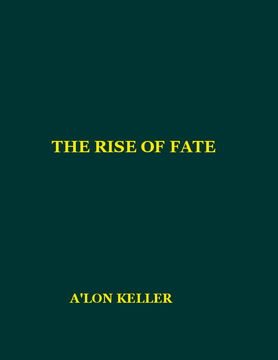 THE RISE OF FATE