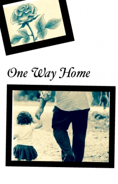 One way home