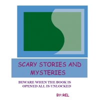 SCARY STORIES AND MYSTERYS