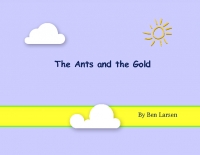 The Ants and the Gold