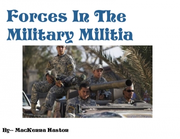 Forces In The Military Militia