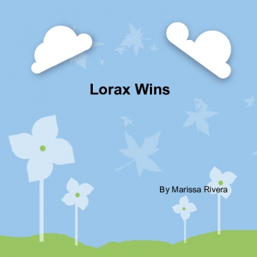 Lorax Wins