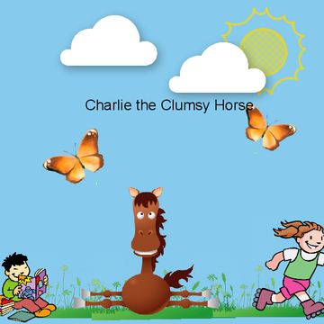 Charlie The Clumsy Horse