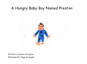 A Hungry Baby Boy Named Preston