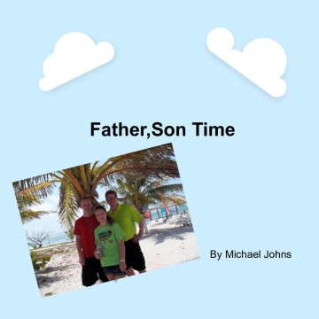 Father, Son time