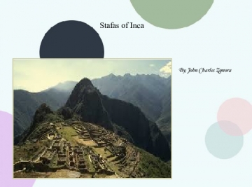 The Inca's of Mesoamerica