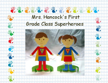 Mrs. Hancock's 1st Grade Class