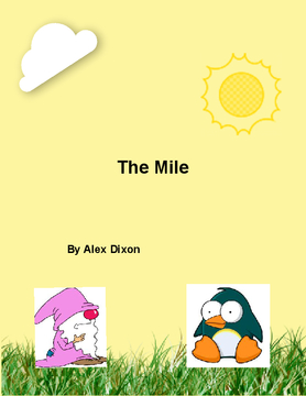 The Mile