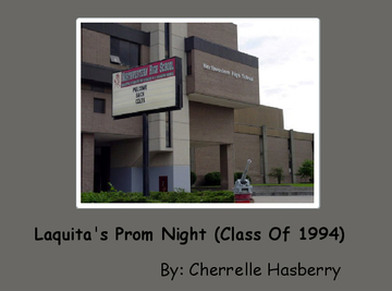 Laquita's Prom Night (Class Of 1994)