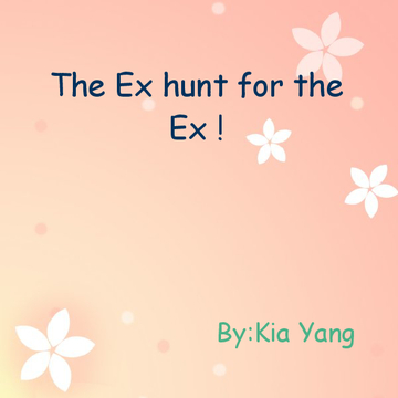 The ex hunt for the ex