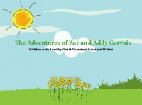 The Adventures of Zac and Addy Gervais