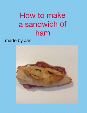 How to make a sandwich of ham