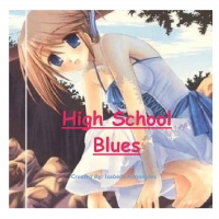 High School Blues