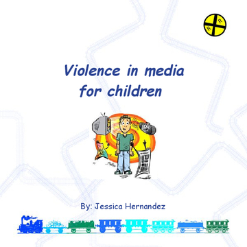 Violence in media for children