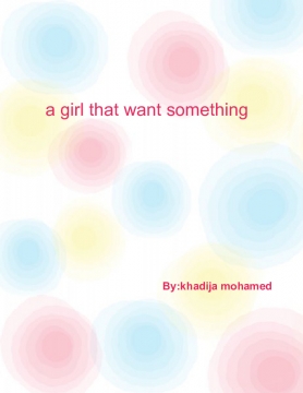 a girls that want something