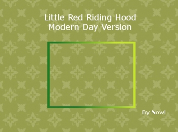 Little Red Riding Hood (Modern Version)