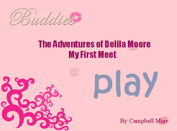 The Adventures of Delila Moore