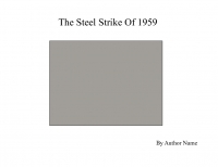 The Steel Strike 1959