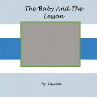 The Baby And The Lesson