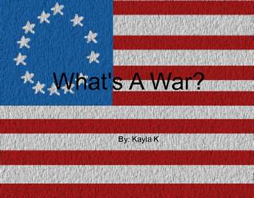 What's a war?