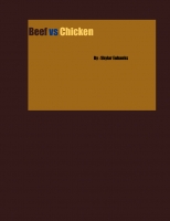 Beef vs. Chicken