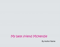 My best friend Mckenzie