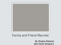 Family and Friend Reunion