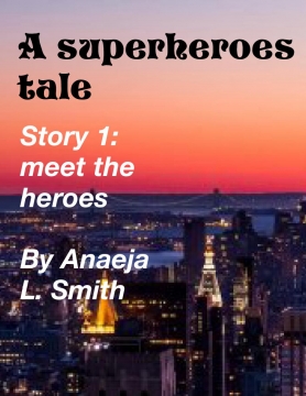 A superheroes tale