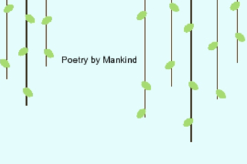 Poetry By Mankind!