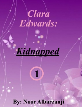 Clara Edwards: Kidnapped