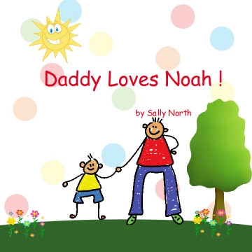 Daddy Loves Noah