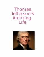 Thomas Jefferson- Kay