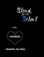 Stand for the Silent