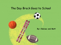 The Day Brock Goes to School