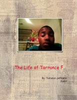 The Life Of Torrance Jermaine Fuller