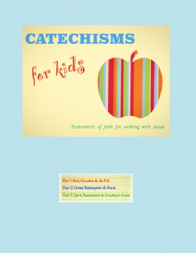 Catechisms for Kids