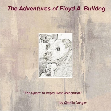 The Adventures of Floyd A. Bulldog