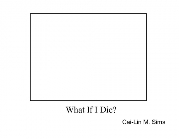 What if I die?