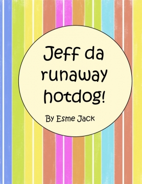 The Runaway Hot dog