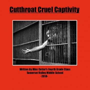 Cutthroat Cruel Captivity
