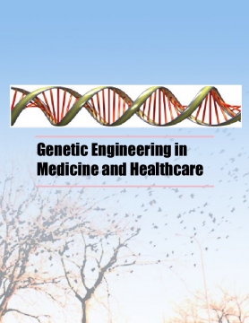 genetic engineering and modification in medicine and health care