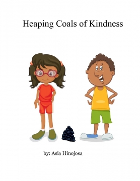 Heaping Coals of KIndness