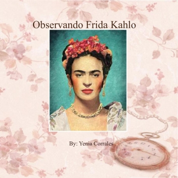 Observando Frida Kahlo