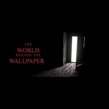The World Behind The Wallpaper