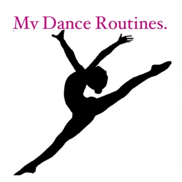My Dance Routines
