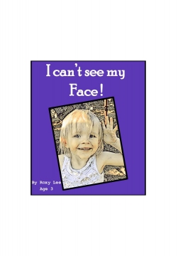 I CAN"T SEE MY FACE