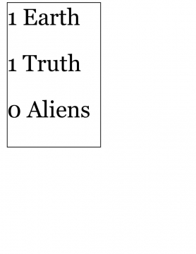 1 Earth 1 Truth 0 aliens