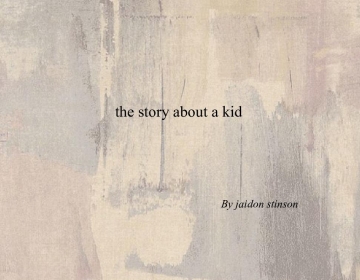 the story  of a kid