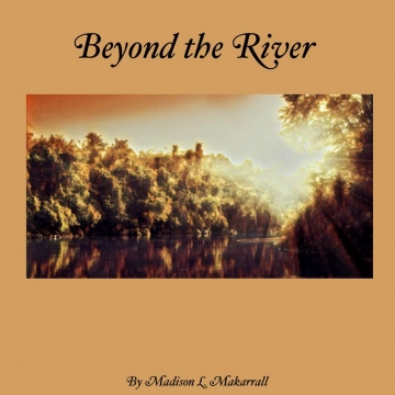 Beyond the River