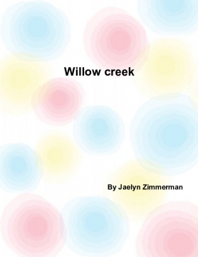 Willow creek